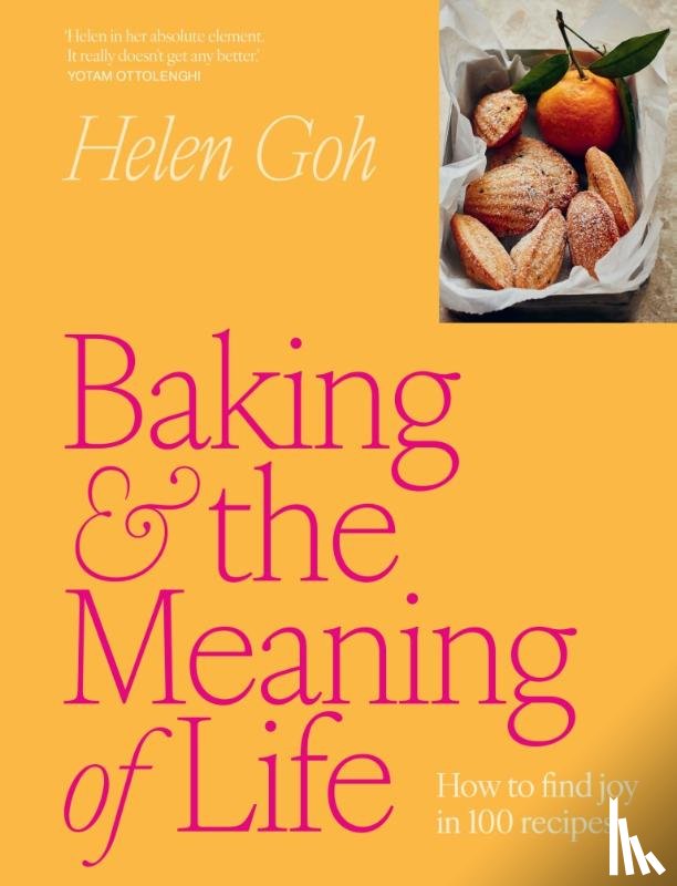 Goh, Helen - Baking and the Meaning of Life