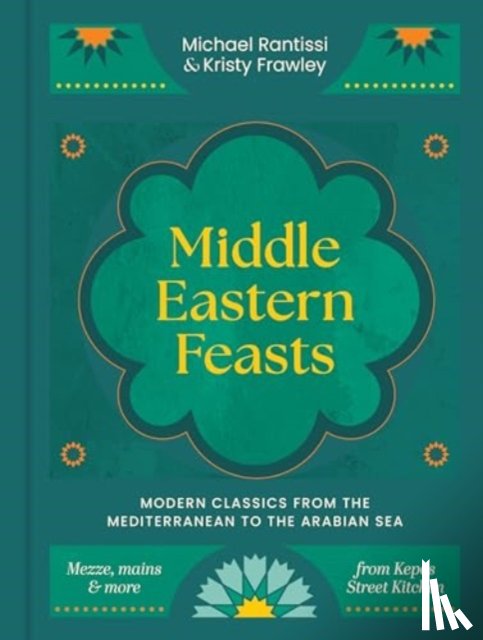 Rantissi, Michael, Frawley, Kristy - Middle Eastern Feasts