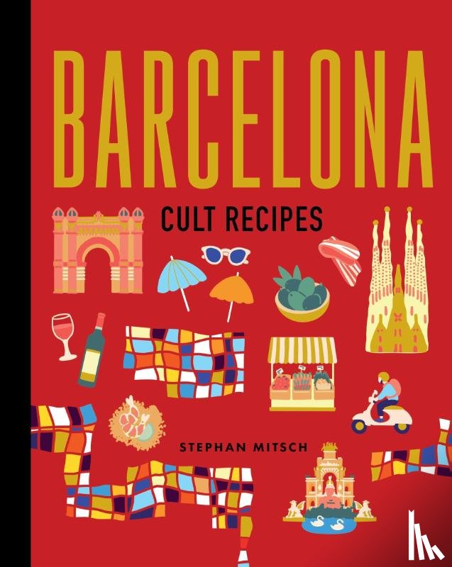 Mitsch, Stephan - Barcelona Cult Recipes (mini)