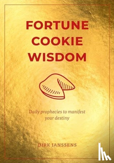 Janssens, Dirk - Fortune Cookie Wisdom