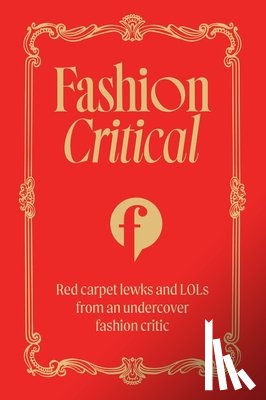Critical, Fashion - Fashion Critical
