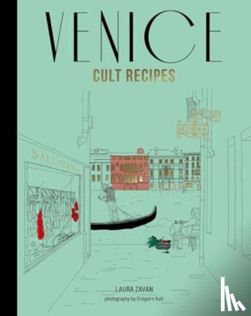 Zavan, Laura - Venice Cult Recipes (mini)