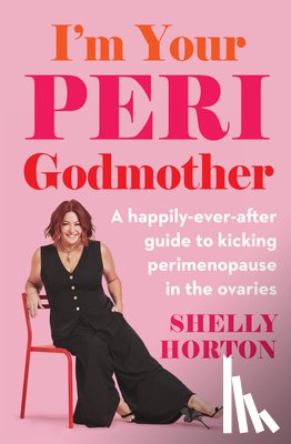 Horton, Shelly - I'm Your Peri Godmother