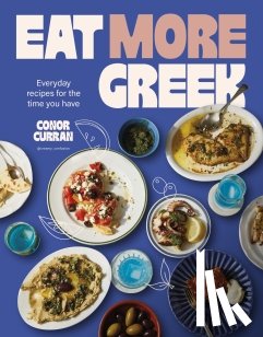 Curran, Conor - Eat More Greek