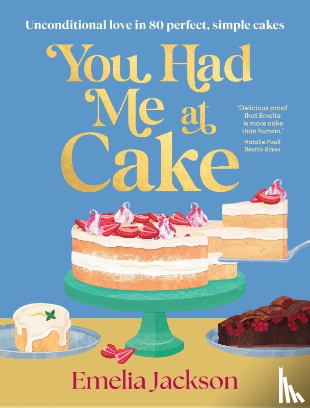 Jackson, Emelia - You Had Me At Cake