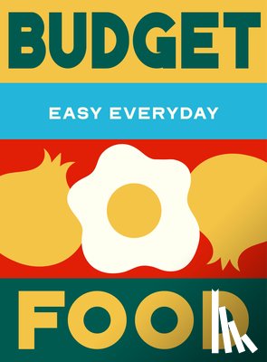Murdoch Books Test Kitchen - Budget Food
