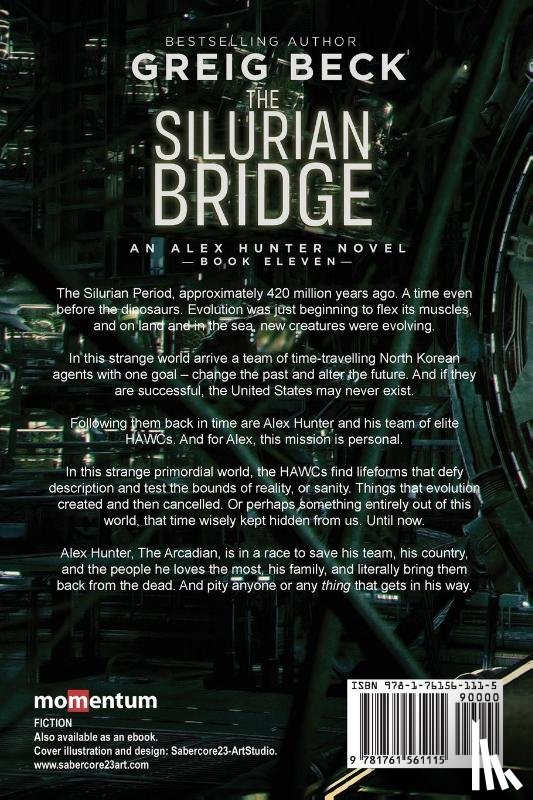 Beck, Greig - The Silurian Bridge: Alex Hunter 11