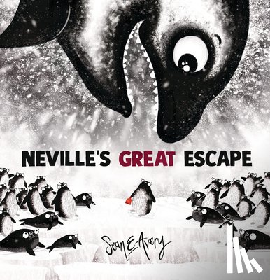 Avery, Sean E. - Neville's Great Escape