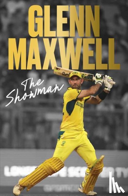 Maxwell, Glenn - The Showman