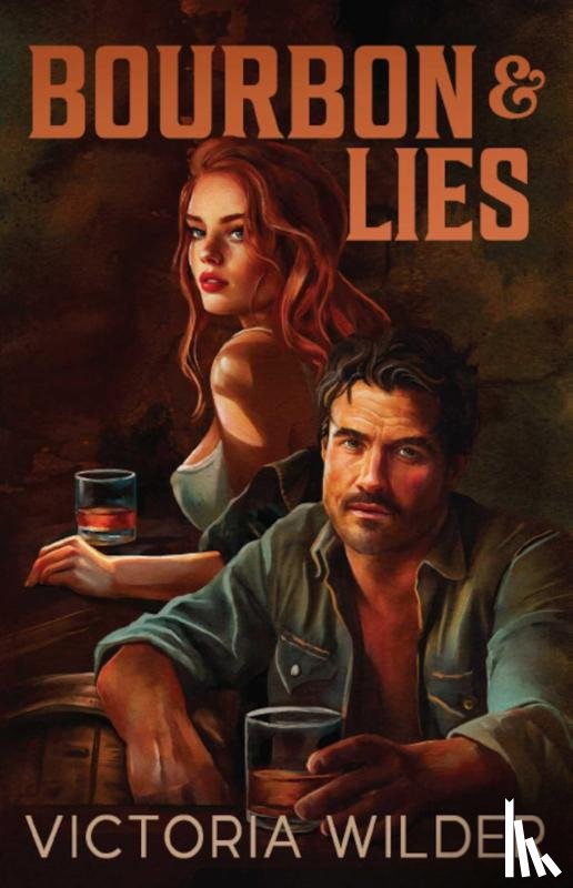 Wilder, Victoria - Bourbon and Lies