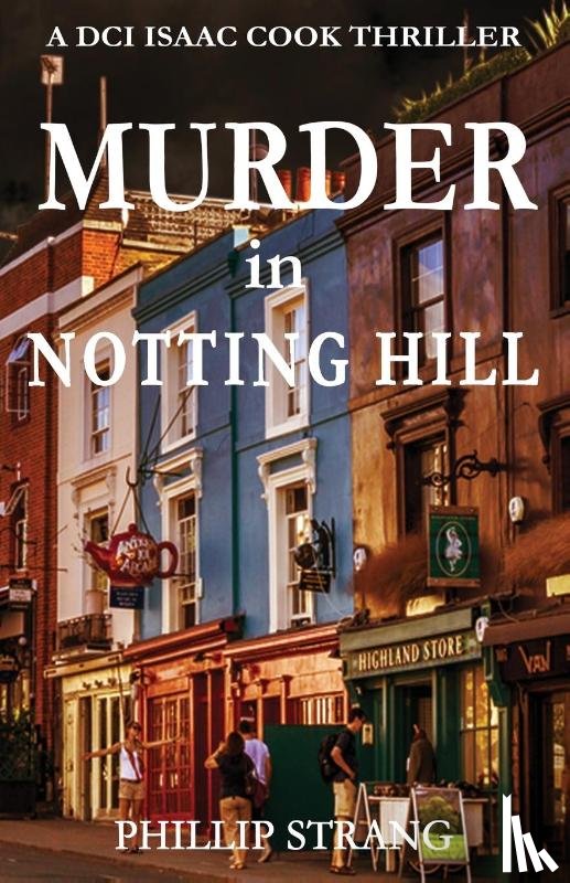 Strang, Phillip - Murder in Notting Hill