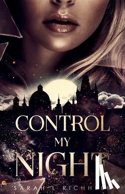 Richhelm, Sarah L - Control My Night