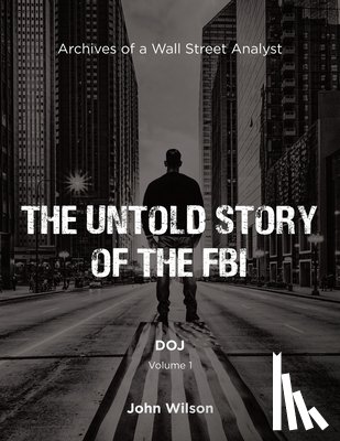 Wilson, John - The Untold Story of the FBI