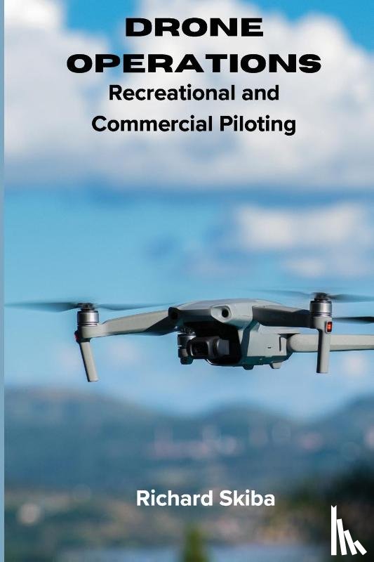 Skiba, Richard - Drone Operations