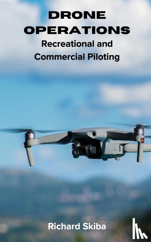 Skiba, Richard - Drone Operations