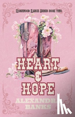 Banks, Alexandra - Heart & Hope