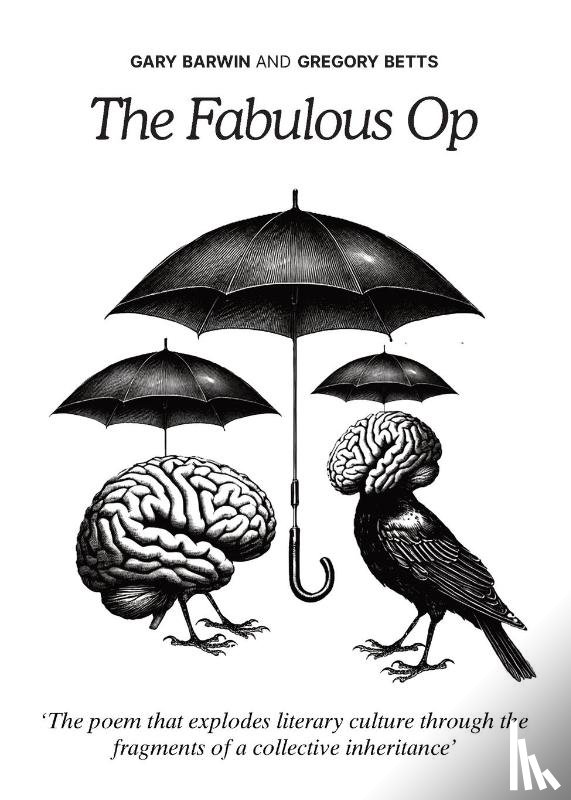 Barwin, Gary, Betts, Gregory - The Fabulous Op