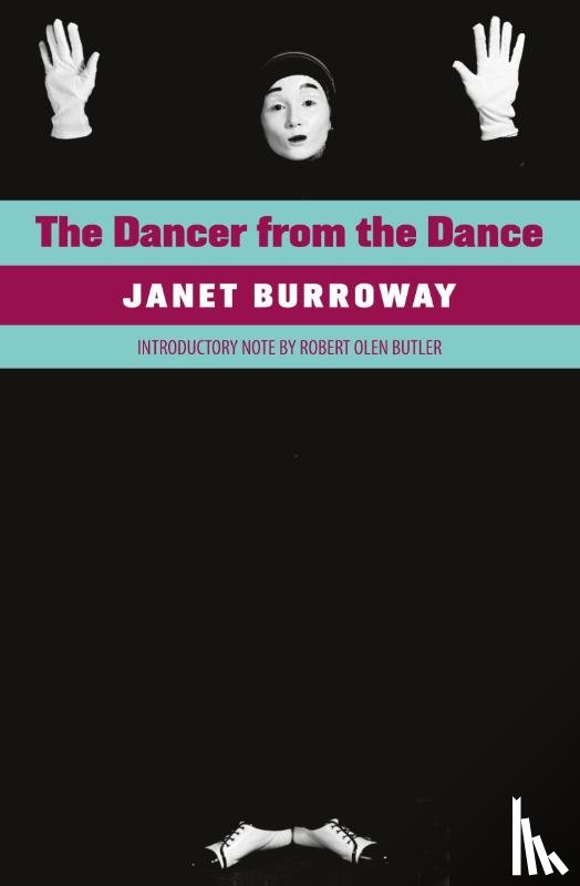 Burroway, Janet - The Dancer from the Dance