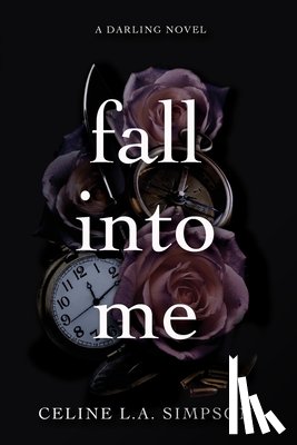Simpson, Celine L. a. - Fall Into Me