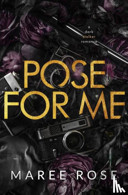 Rose, Maree - Pose For Me
