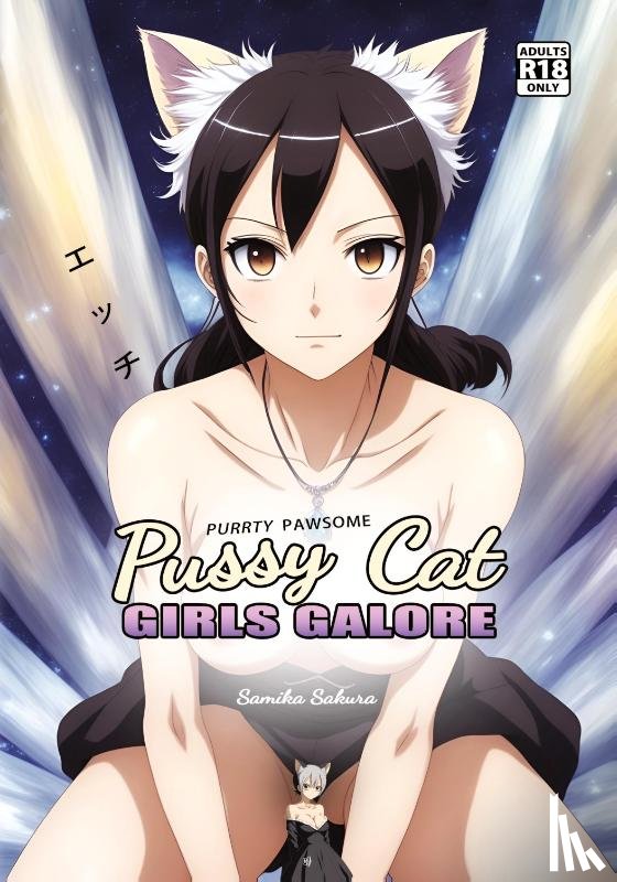 Sakura, Samika - Pussy Cat Girls Galore