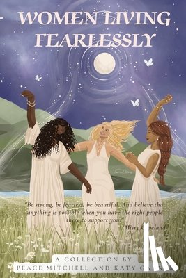 Mitchell, Peace - Mitchell, P: Women Living Fearlessly