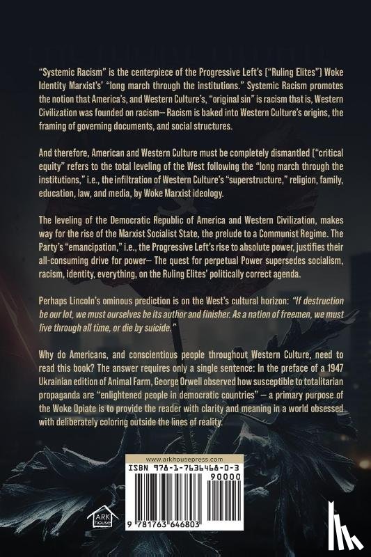 McRoberts, Kerry - The Woke Opiate