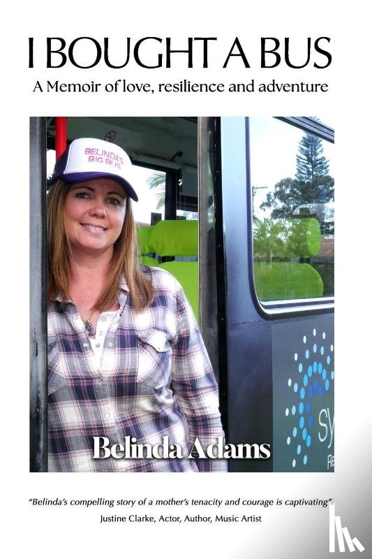 Adams, Belinda M - I Bought a Bus