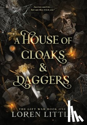Little, Loren - A House of Cloaks & Daggers