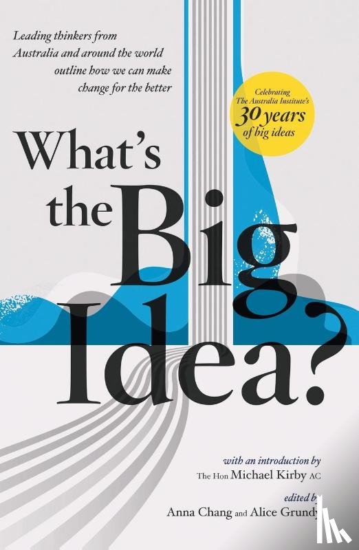  - What's the Big Idea?