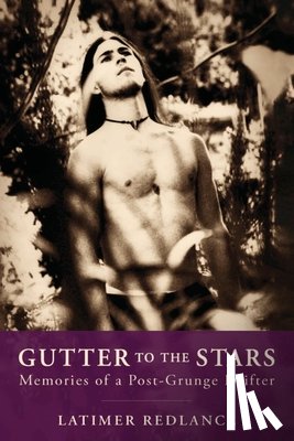 Redlance, Latimer - Gutter to the Stars