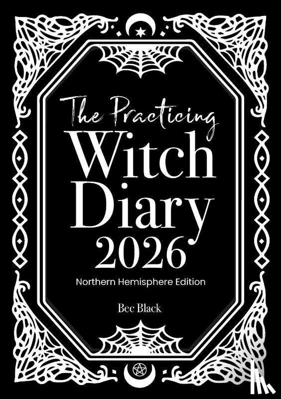 Black, Bec - The Practicing Witch Diary 2026 - Northern Hemisphere