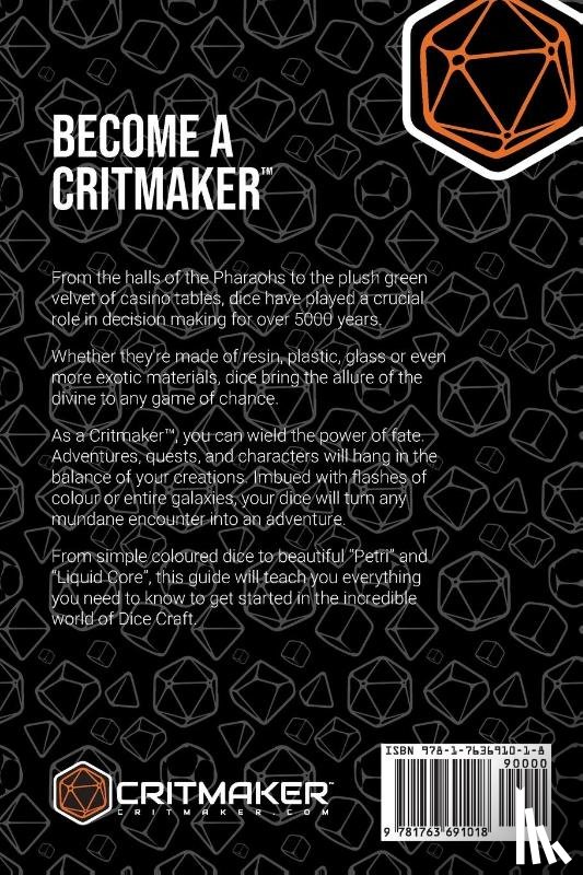 Weatherall, A J - The Critmaker(TM) Guide to Dice Craft