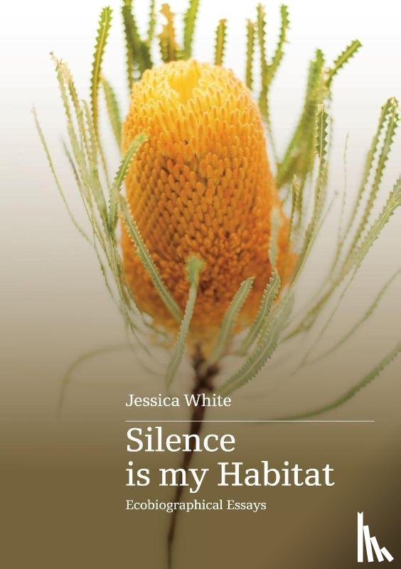 White, Jessica - Silence is my habitat
