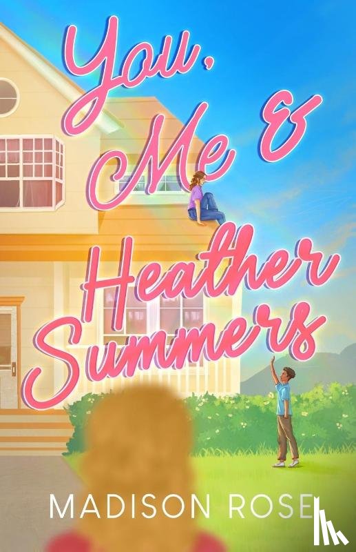 Rose, Madison - You, Me & Heather Summers