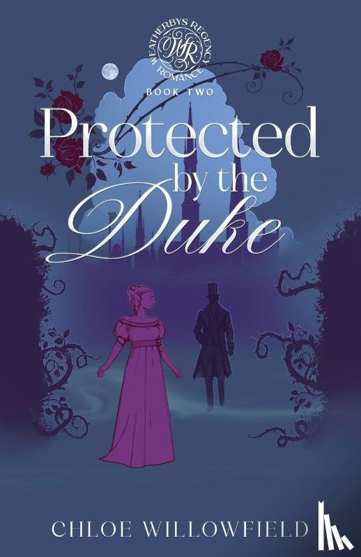 Willowfield, Chloe - Protected by the Duke
