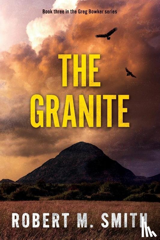 Smith, Robert M - The Granite