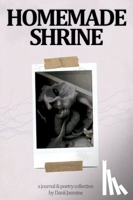 Jasmine, Danii - HOMEMADE SHRINE