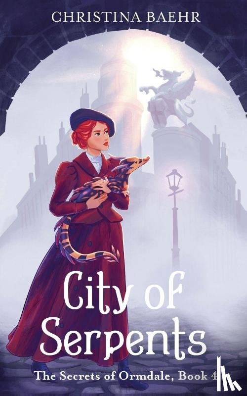 Baehr, Christina - City of Serpents