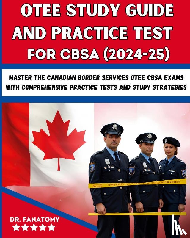 Fanatomy - OTEE Study Guide And Practice Test For CBSA
