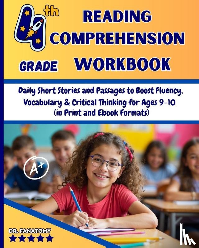Fanatomy - 4th Grade Reading Comprehension Workbook