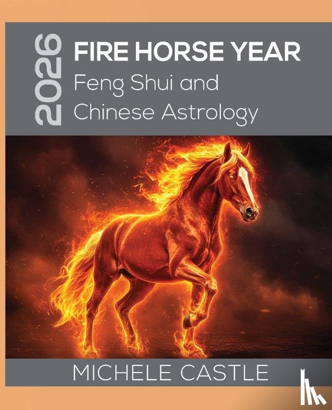 Castle, Michele - 2026 FIRE HORSE YEAR