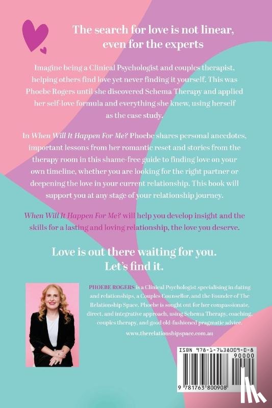 Rogers, Phoebe - When Will It Happen For Me?