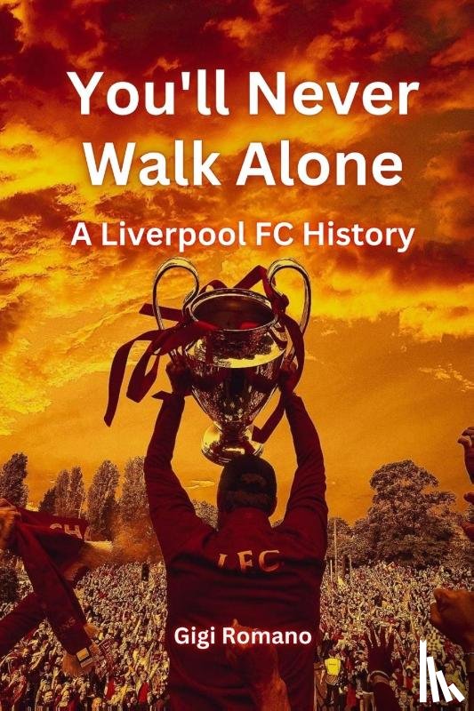 Romano, Gigi - You'll Never Walk Alone