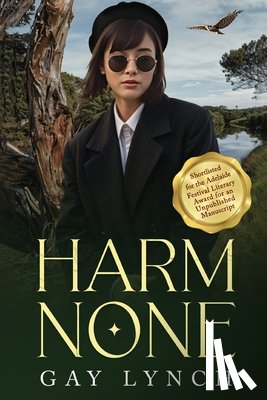 Lynch, Gay - Harm None