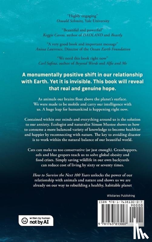 Mustoe, Simon - How to Survive the Next 100 Years