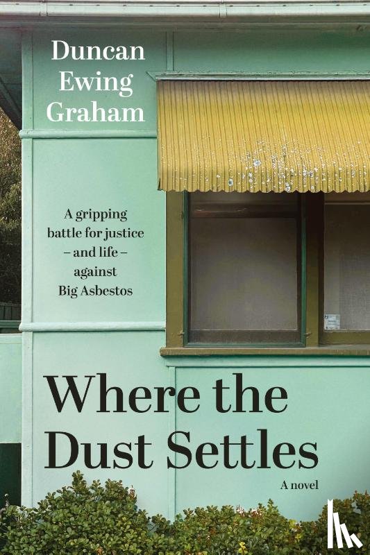 Graham, Duncan Ewing - Where the Dust Settles