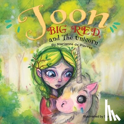 de Pierres, Marianne - Joon, Big Red and the Unicorn