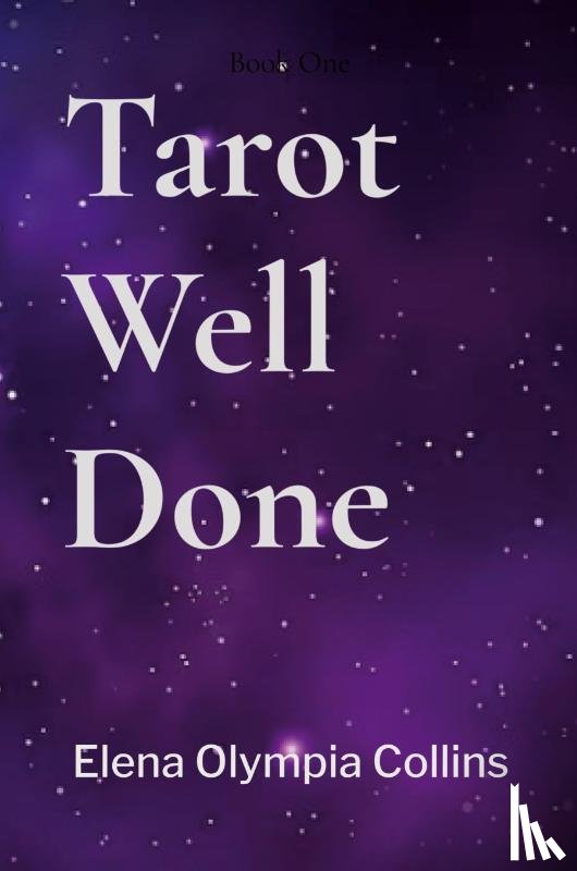 Collins, Elena Olympia - Tarot Well Done