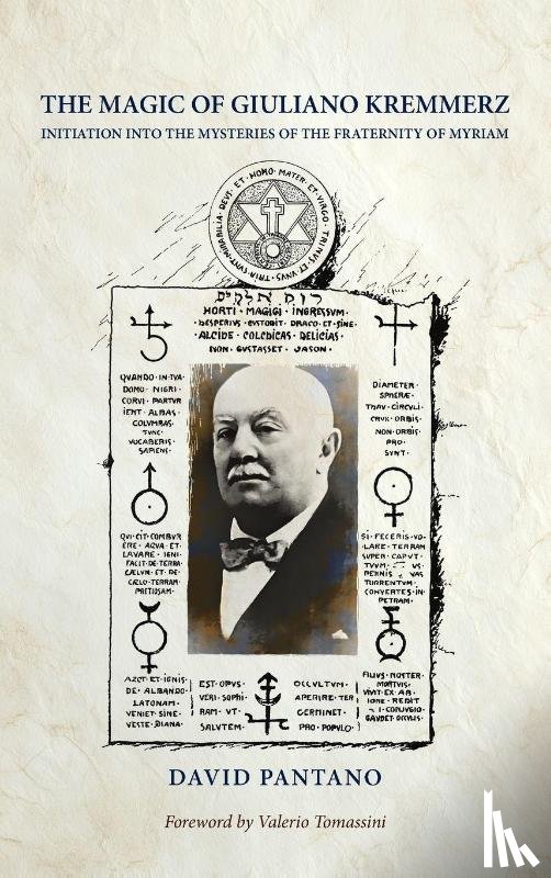 Pantano, David - The Magic of Giuliano Kremmerz